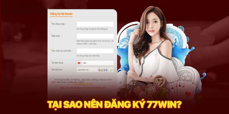 Một số lưu ý trước khi đăng ký 77win