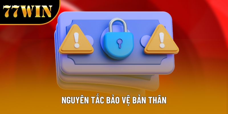 Nguyên tắc bảo vệ bản thân