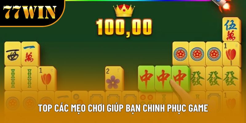 Top các mẹo chơi giúp bạn chinh phục game